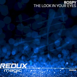 The Look in Your Eyes
