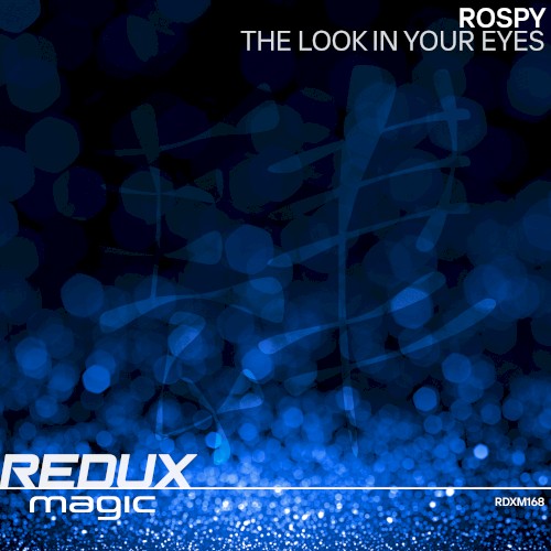 The Look in Your Eyes