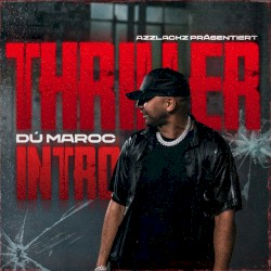 Thriller (Intro)