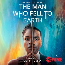 The Man Who Fell to Earth: Original Series Score