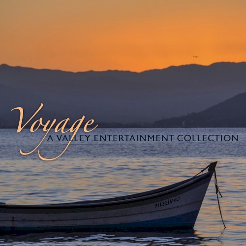 Voyage: A Valley Entertainment Collection