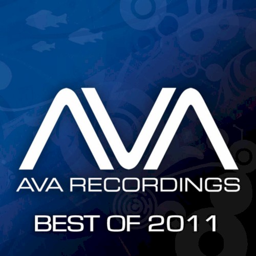 AVA Recordings – Best of 2011