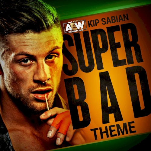 Super Bad: Kip Sabian Theme