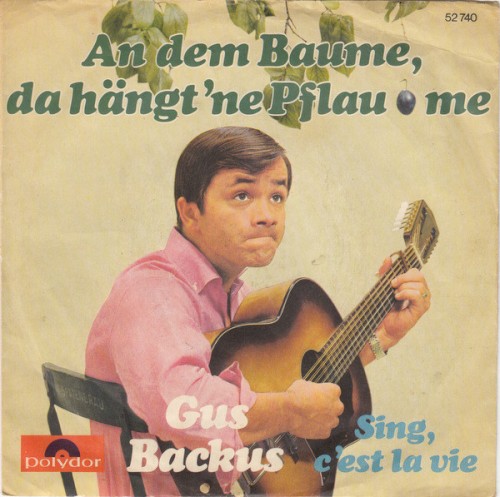 An dem Baume, da hängt ’ne Pflaume