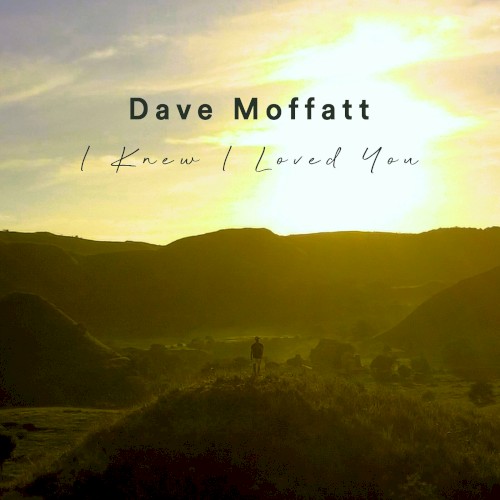 I Knew I Loved You