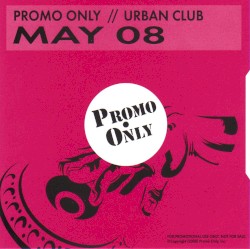 Promo Only: Urban Club, May 2008