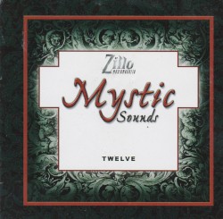 Zillo: Mystic Sounds, Volume 12