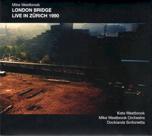 London Bridge: Live in Zurich 1990