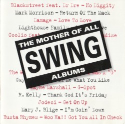The Mother of All Swing Albums