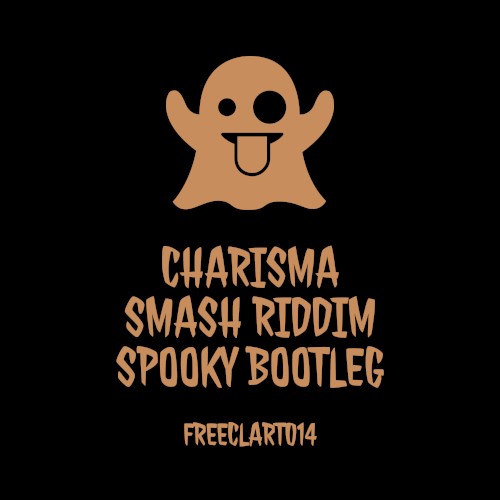Smash Riddim (Spooky Bootleg)