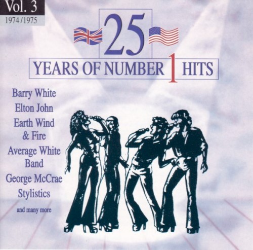 25 Years of Number 1 Hits, Volume 03: 1974/1975