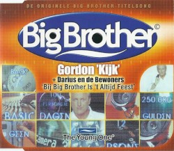 Kijk / Bij Big Brother is ’t altijd feest