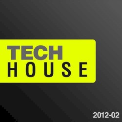 Tech House 2012, Volume 2