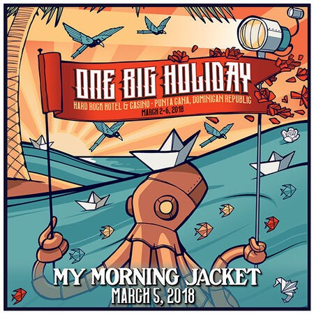 One Big Holiday, Punta Cana, DR, March 5, 2018
