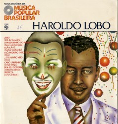 Nova História da Música Popular Brasileira: Haroldo Lobo