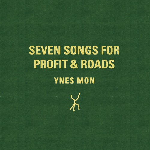 Seven Songs For Profit & Roads