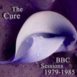 Early BBC Sessions: 1979–1985
