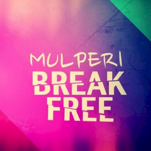 Break Free