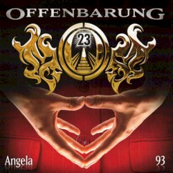 Offenbarung 23 93: Angela