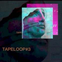 Tapeloop #3 (Yung Sherman X Tokyo Hands remix)