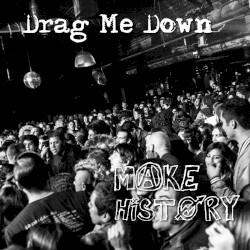 Make History (Demo/Instrumental)
