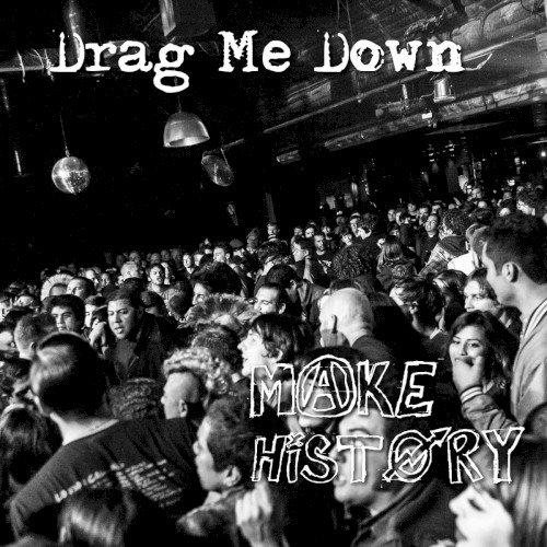 Make History (Demo/Instrumental)