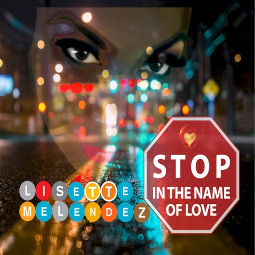 Stop in the Name of Love