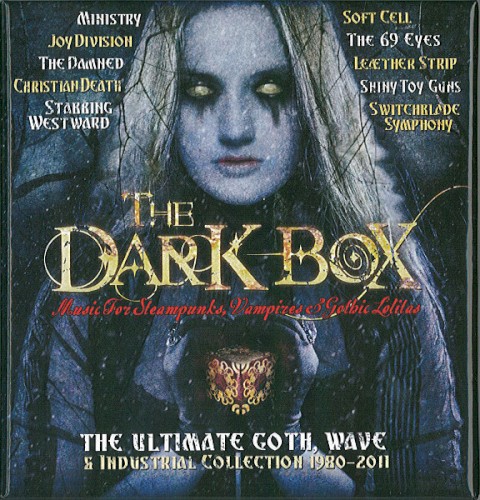 The Dark Box – The Ultimate Goth, Wave & Industrial Collection 1980–2011