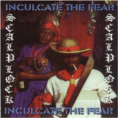 Inculcate The Fear