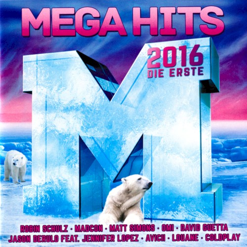 Megahits 2016: Die Erste