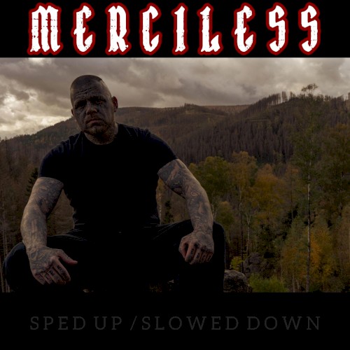 Merciless