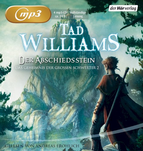 Der Abschiedsstein: Das Geheimnis der Großen Schwerter 2