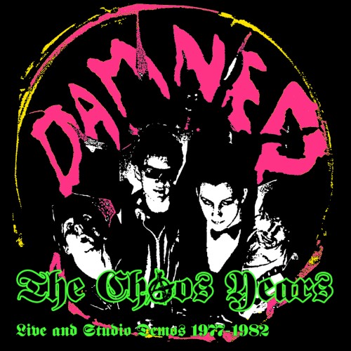 The Chaos Years: Rare & Unreleased 1977–1982