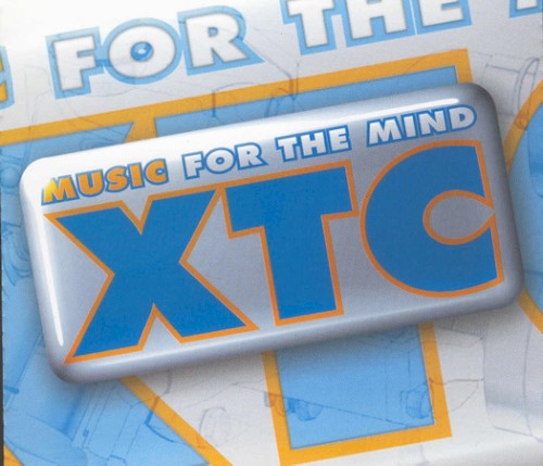 XTC: Music for the Mind