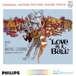 Love Is a Ball