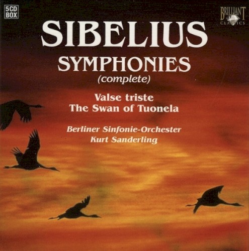 Symphonies (complete) / Valse triste / The Swan of Tuonela