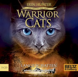 Warrior Cats: Die Macht der drei: Lange Schatten
