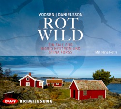 Rotwild: Ein Fall für Ingrid Nyström und Stina Forss
