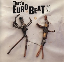 That’s Eurobeat, Vol. 20