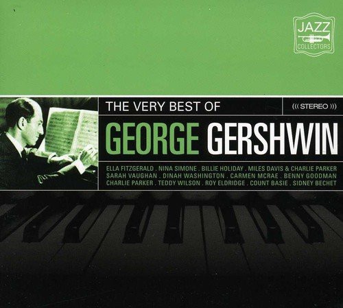 The Very Best of George Gershwin