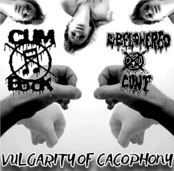 Vulgarity of Cacophony