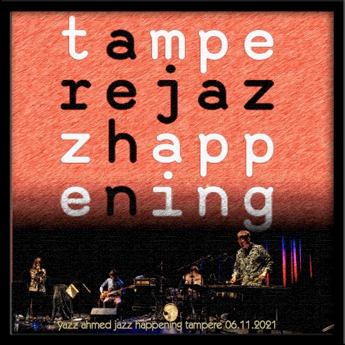2021-11-06: Tampere Jazz Happening, Tampere, Finland