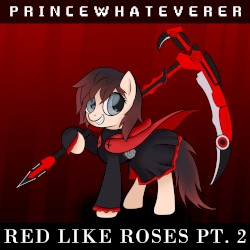 Red Like Roses pt. 2