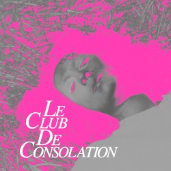 Le club de consolation
