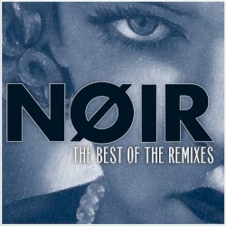 The Best of the Remixes