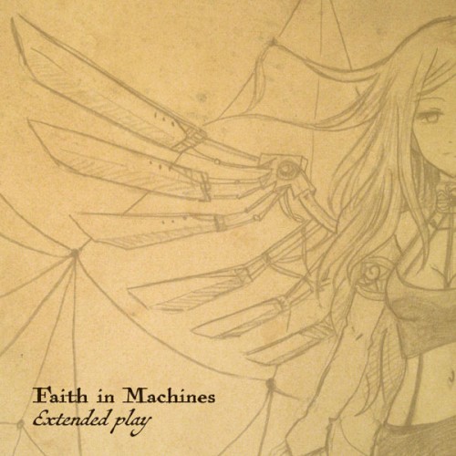 Faith in Machines EP
