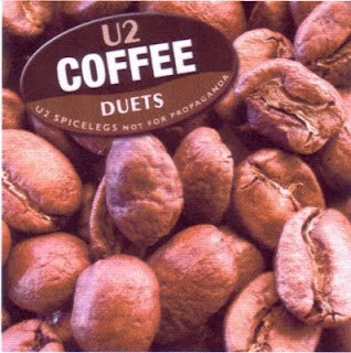 Coffee: Duets: U2 Duets for Spicelegs (Not for Propaganda)