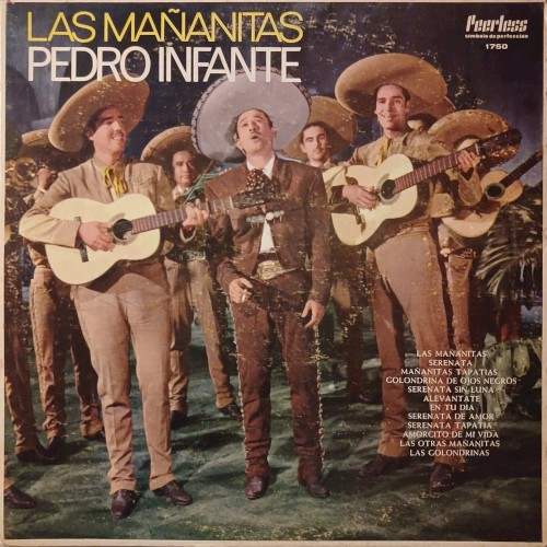 Mañanitas por Pedro Infante
