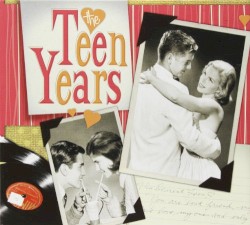 The Teen Years