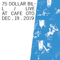 Live at Cafe OTO